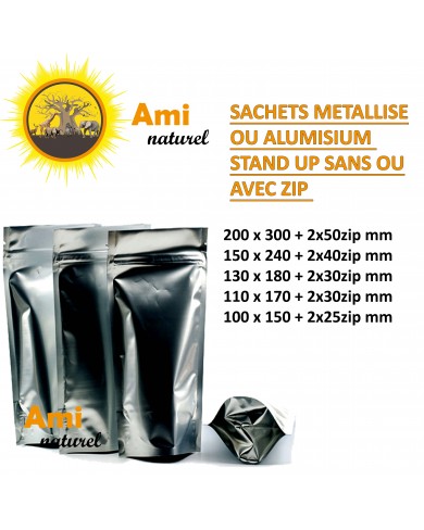 SACHETS STAND UP MÉTALLISÉ OU ALUMINIUM SANS OU AVEC ZIP-  DIVERSES dimensions